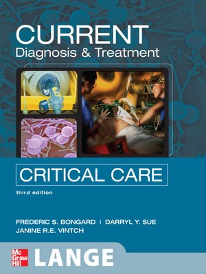 cover image of Current Critical Care Diagnosis and Treatment
